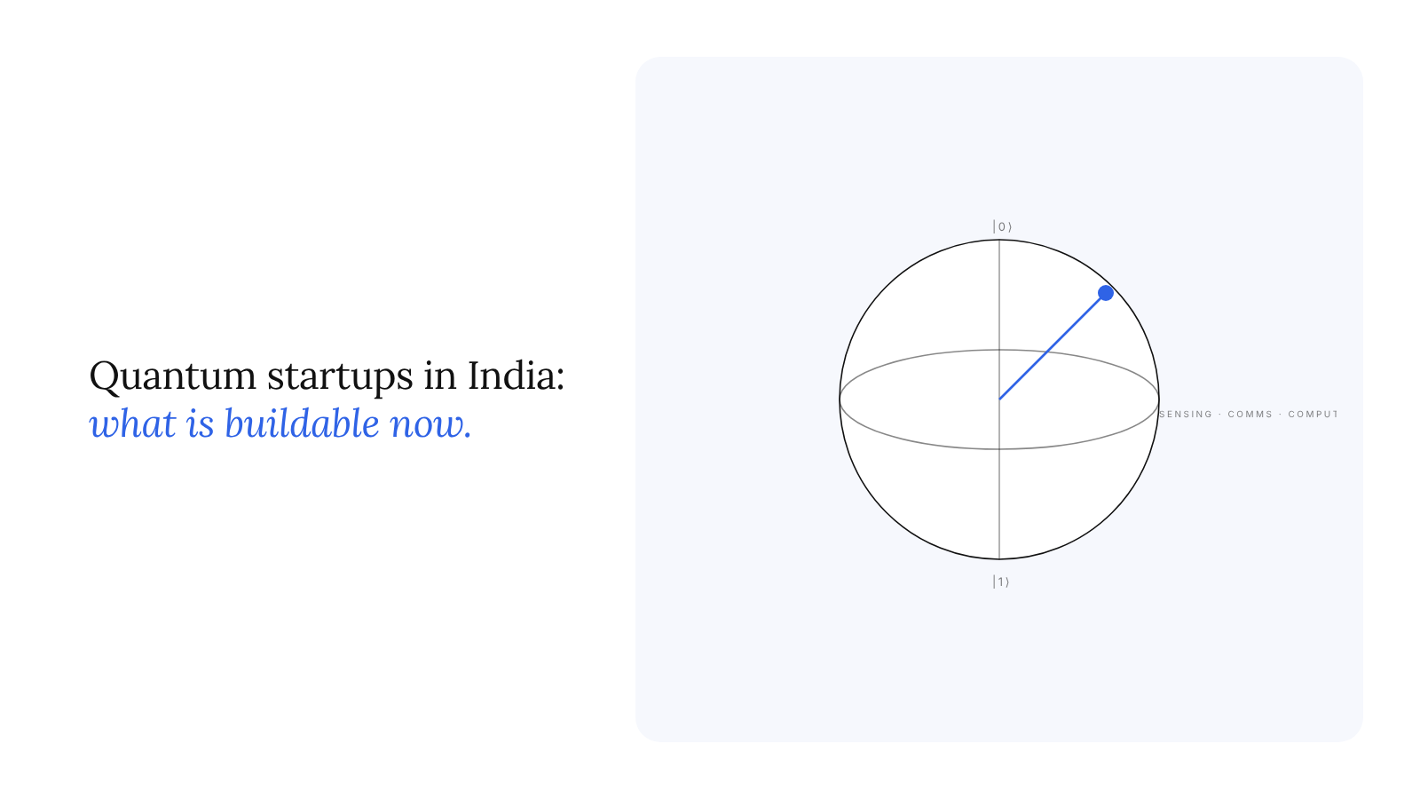 Quantum startups in India: what the National Quantum Mission makes buildable, and what it does not