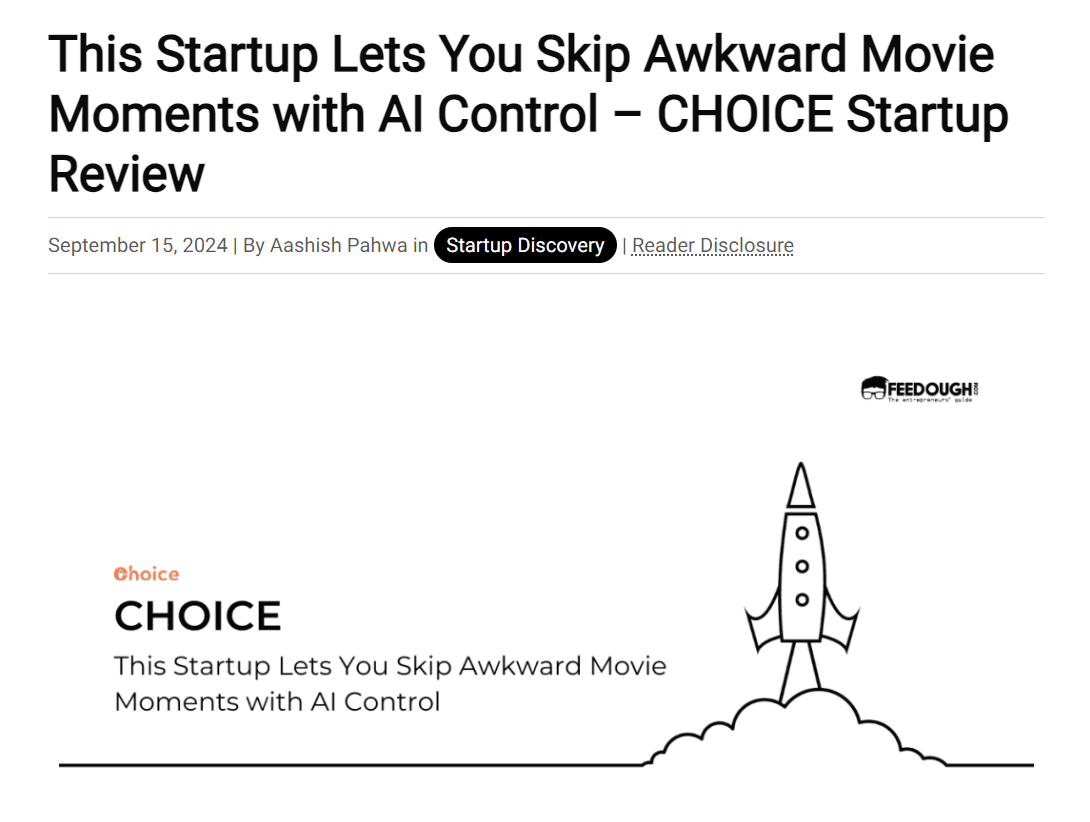This Startup Lets You Skip Awkward Movie Moments with AI Control - CHOICE Startup Review